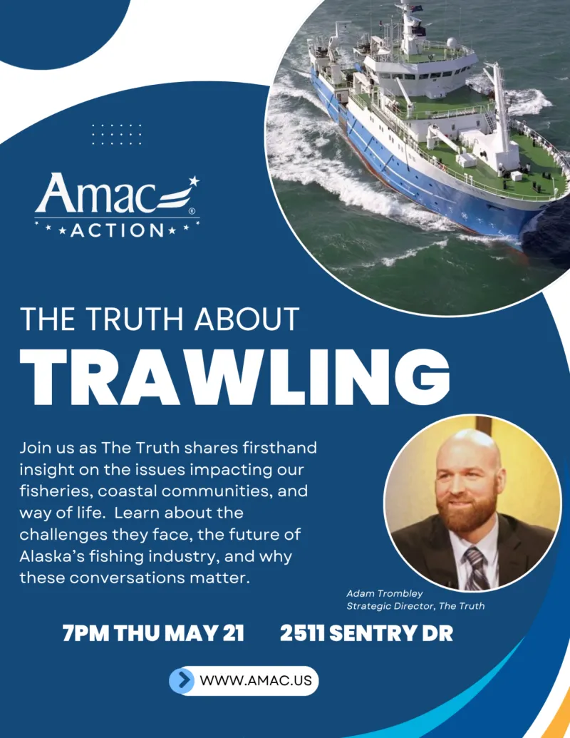 AMAC Action Hosts "Truth About Trawling" and "Update on Healthcare" Thurs May 21