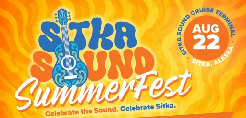 First annual Sitka Sound SummerFest kicks off at cruise terminal next weekend
