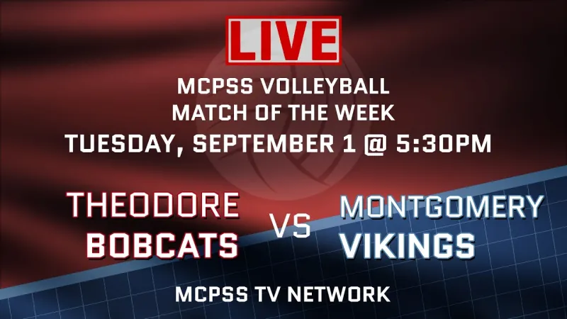 Theodore vs. Montgomery - MCPSS Volleyball Match of the Week 9/1/2026 (Video)