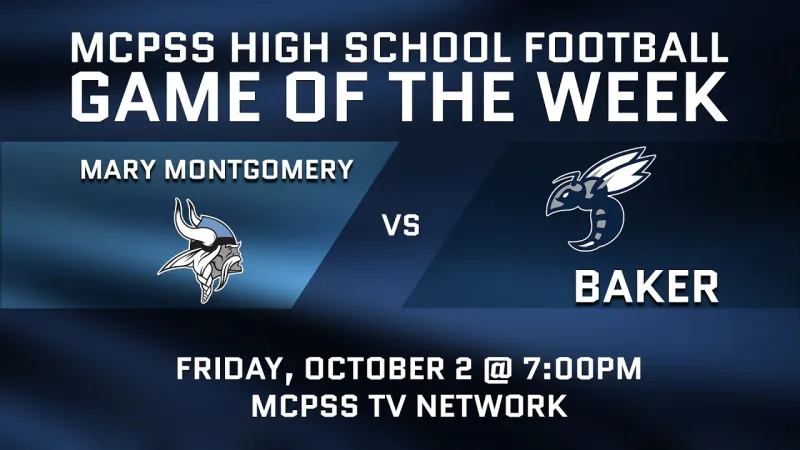 Mary Montgomery vs Baker - MCPSS Game of the Week 10/2/2026 (Video)