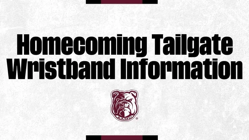 AAMU Announces Homecoming Tailgate Wristband Sales and Pickup Information