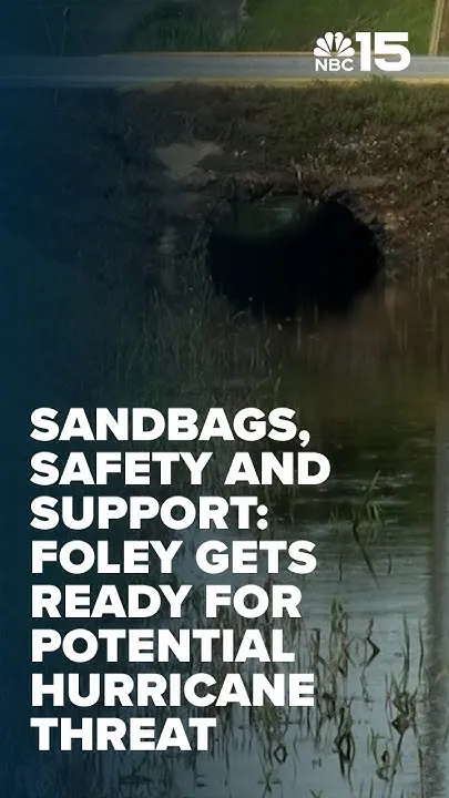 Sandbags, safety and support: Foley gets ready for potential hurricane threat (Video)