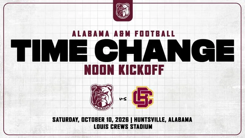 Alabama A&M Announces Kickoff Time Change for Saturday's Game Against Bethune-Cookman