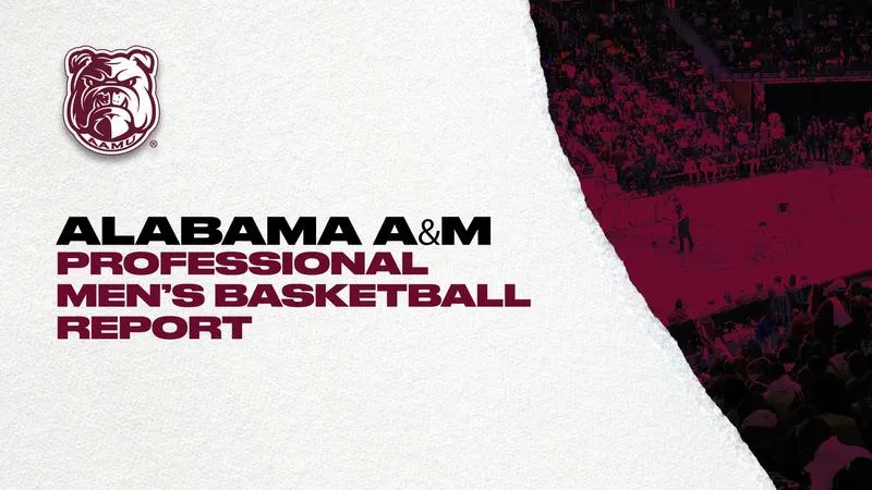 AAMU Professional Men's Basketball Report: Oct. 12