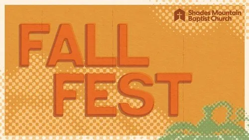 Shades Mountain Baptist Church to host Fall Fest Oct. 21