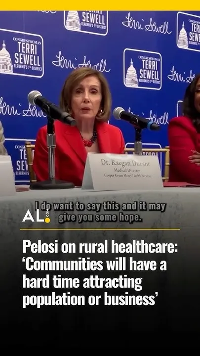 Pelosi on rural healthcare: 'Communities will have a hard time attracting population or business' (Video)
