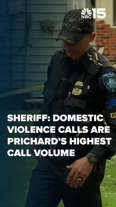 Sheriff: Domestic violence calls are Prichard's highest call volume - NBC 15 (Video)