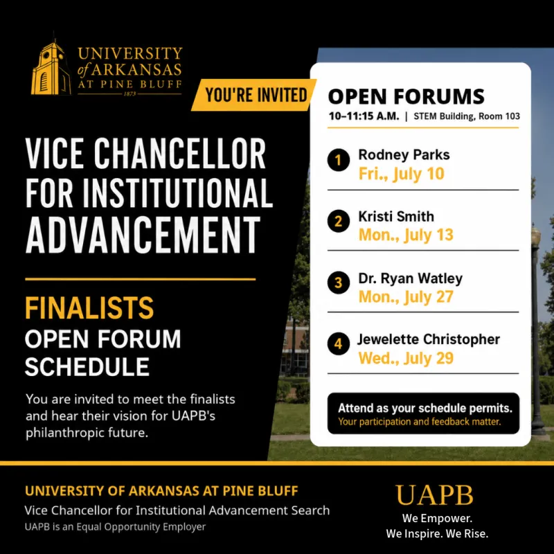 UAPB Announces Open Forum Schedule for Vice Chancellor for Institutional Advancement Finalists