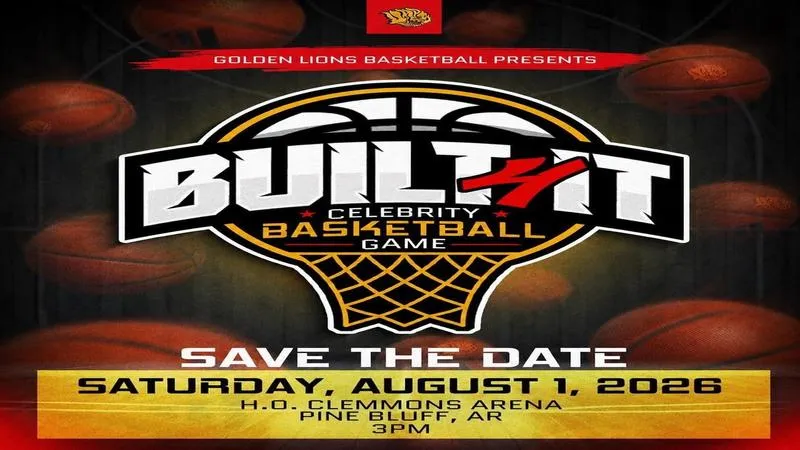 #UAPBBasketball: UAPB Athletics to Host Built4IT Celebrity Basketball Game on Aug. 1 at H.O. Clemmons Arena
