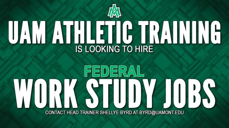 UAM Athletics Training Looking to Hire Federal Work Study Jobs