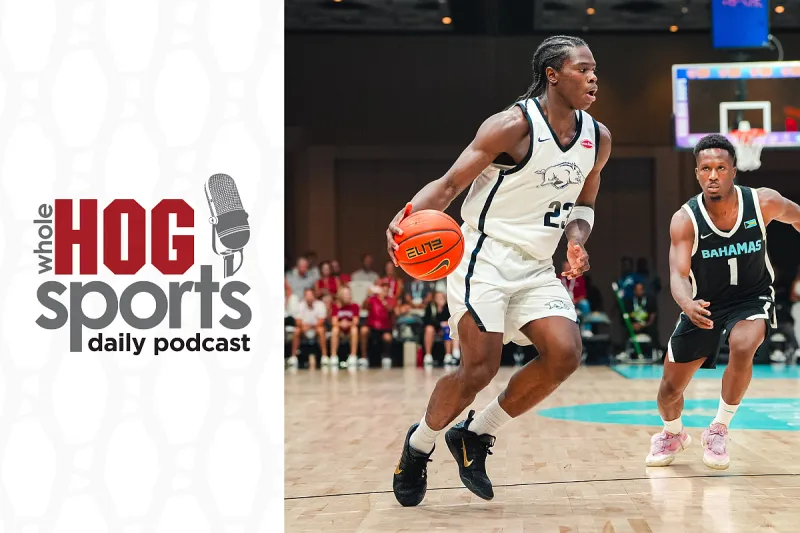 WholeHogSports Podcast: Looking back at Arkansas basketball in Bahamas, Razorback football preseason begins