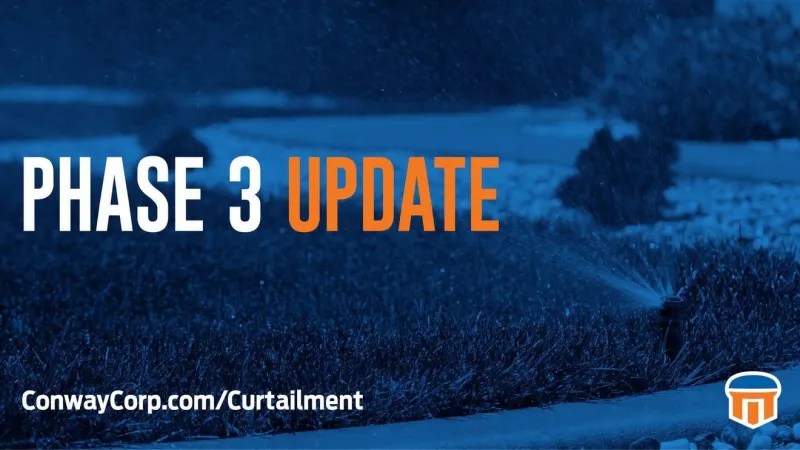 Conway Corporation to stay in Phase 3 water curtailment plan through year's end