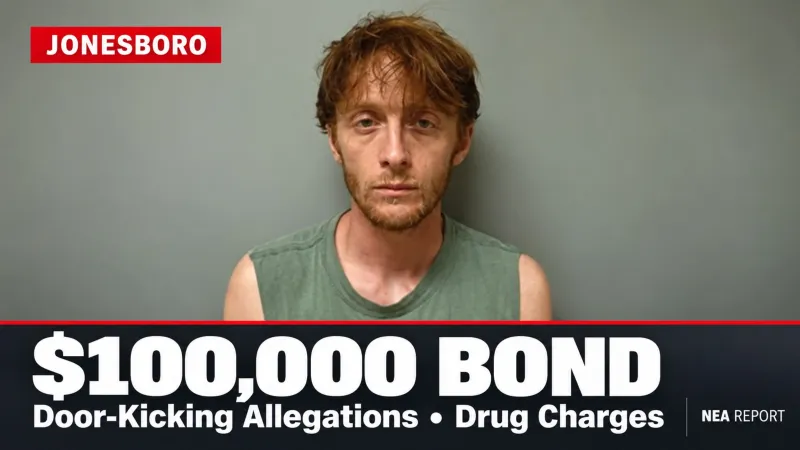 Jonesboro Man Accused of Kicking Door With Children Nearby Faces Drug Charges