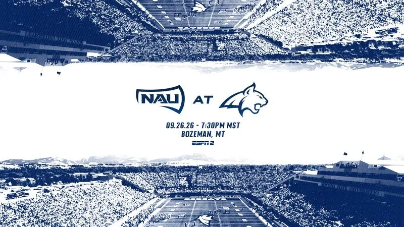 NAU-Montana State Matchup in Bozeman Selected for National Television Audience on ESPN2