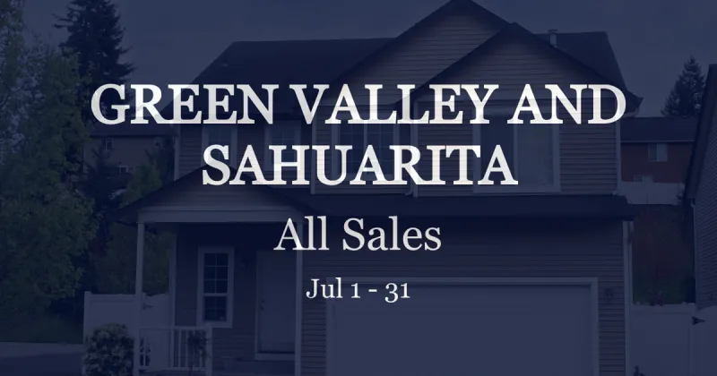 See all residential properties sold in Green Valley and Sahuarita, July 1 to 31