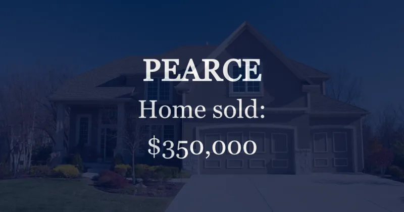 Sale closed in Pearce: $350,000 for a single-family home