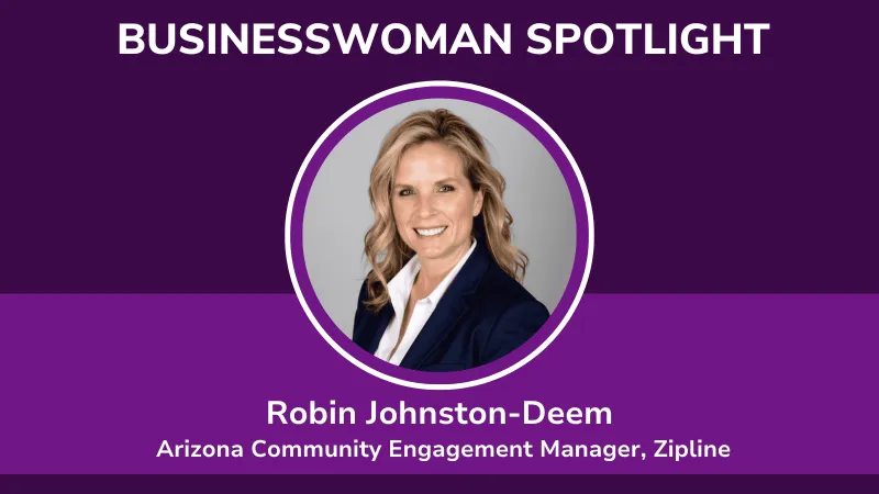 Businesswoman Spotlight: Robin Johnston-Deem, Zipline