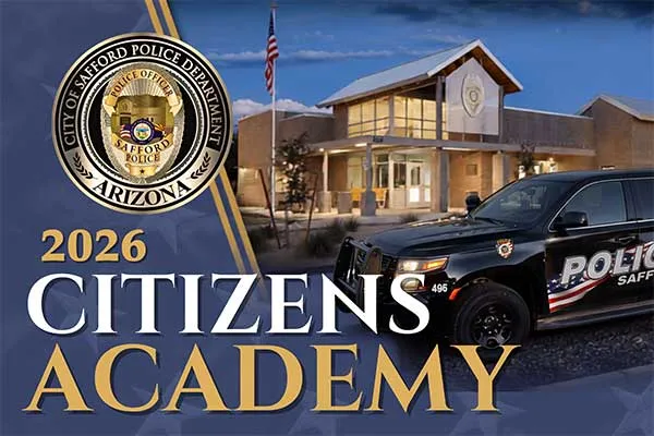 Safford Police Department to Host Citizen's Academy in September