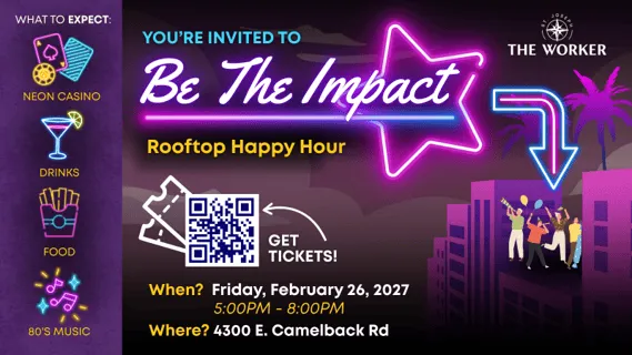The Worker's Fourth Annual Be The Impact Happy Hour