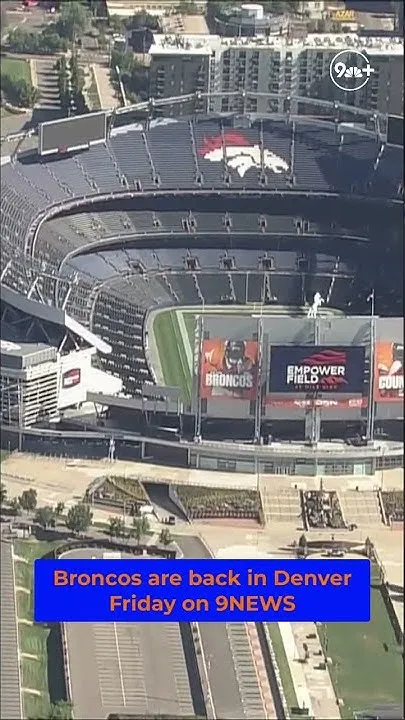 Denver Broncos ready for return to Empower Field at Mile High (Video)