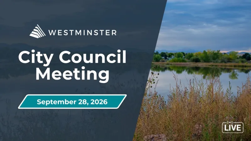 Westminster City Council Meeting | September 28, 2026 (Video)