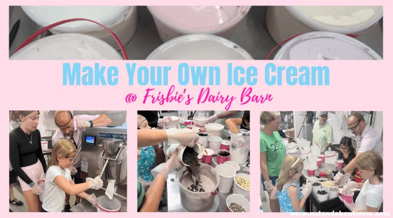 Make Your Own Sweet Memories (and Ice Cream!) at Frisbie's Dairy Barn
