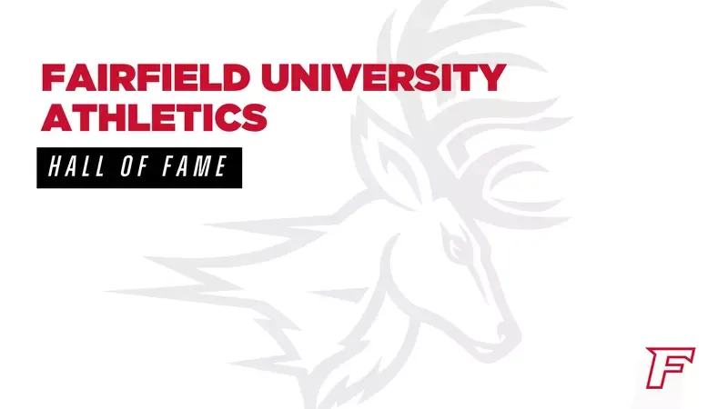 Nominations for Fairfield Athletics Hall of Fame Class of 2027 Close on Oct. 9