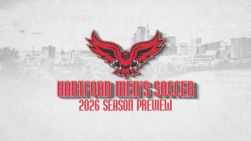 Season Preview: Hartford Men's Soccer Hungry for 2026 Season to Start