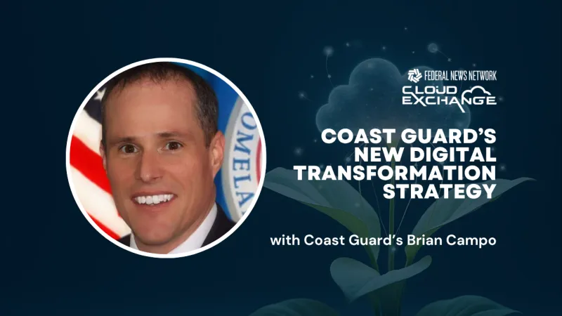 Cloud Exchange 2026: Coast Guard's Brian Campo on service's new Digital Transformation Strategy