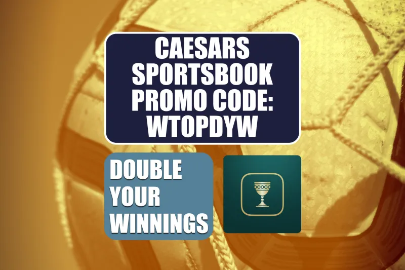 Caesars Sportsbook Promo Code WTOPDYW: Double Winnings for England-Ghana, World Cup, MLB