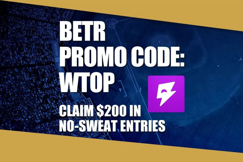 Betr Promo Code WTOP: Get $200 Bonus for Braves-Mets, Phillies-Marlins, MLB Picks