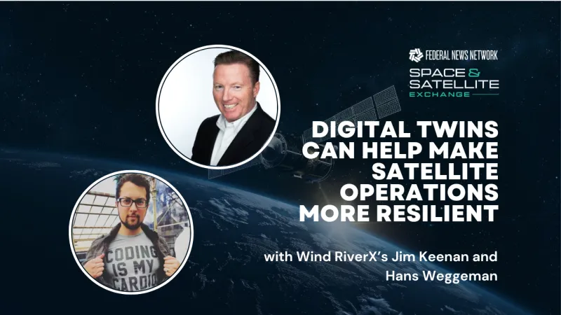 Space & Satellite Exchange 2026: Wind RiverX's Jim Keenan, Hans Weggeman on operating satellite comms at scale