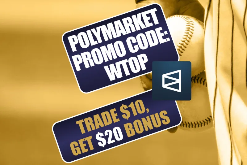 MLB Polymarket Promo Code WTOP: Trade $10 on Any Game, Get $20 Bonus This Week