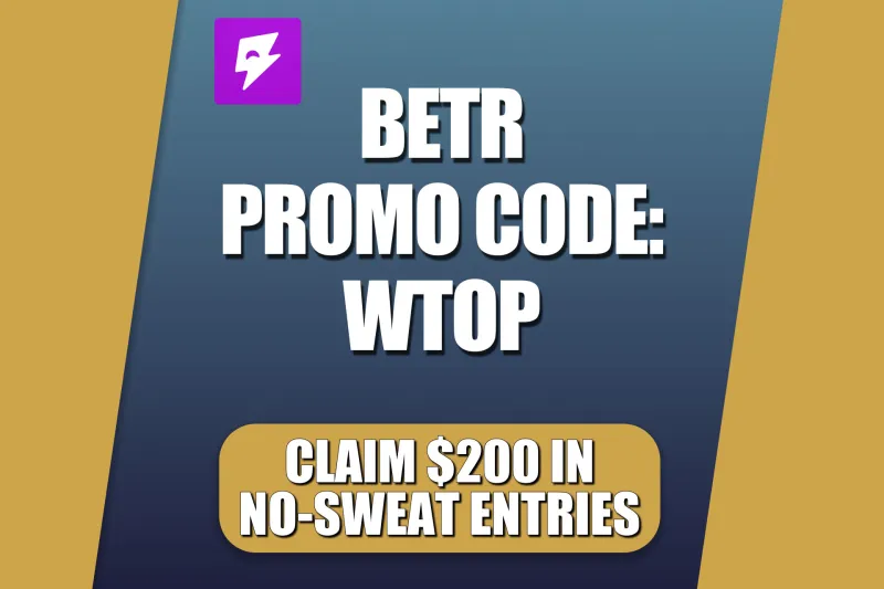 Betr Promo Code WTOP: Claim $200 Bonus + Free Pick for MLB, UFC 330