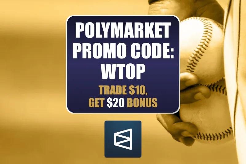 Polymarket Promo Code WTOP: Spend $10, Get $20 Bonus for MLB, NFL Preseason Predictions