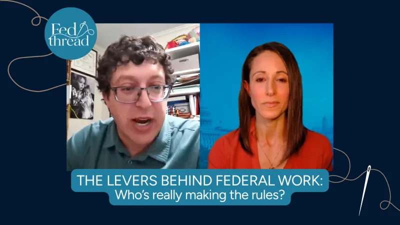 The Levers Behind Federal Work: Who's really making the rules?