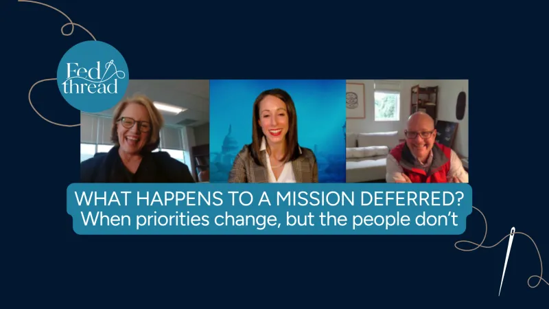 What happens to a mission deferred? When priorities change, but the people don't