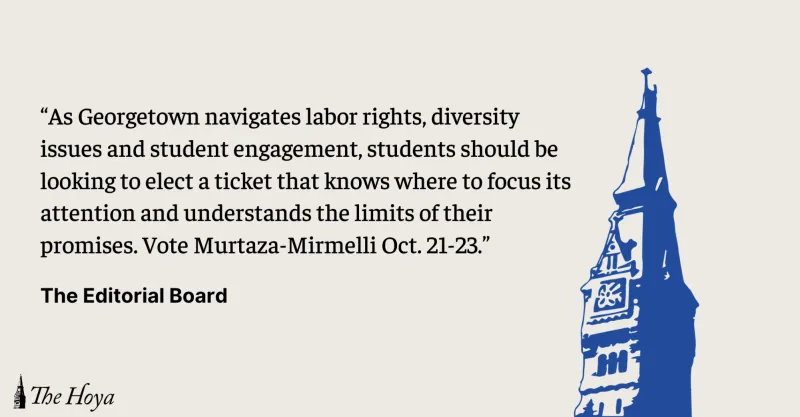 EDITORIAL | Vote Murtaza-Mirmelli for GUSA Executive