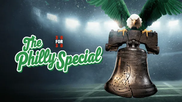 How to Watch: ESPN's 30 for 30 'The Philly Special'