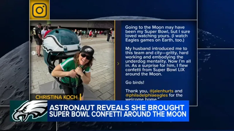 Astronaut brings Eagles' Super Bowl confetti around the moon