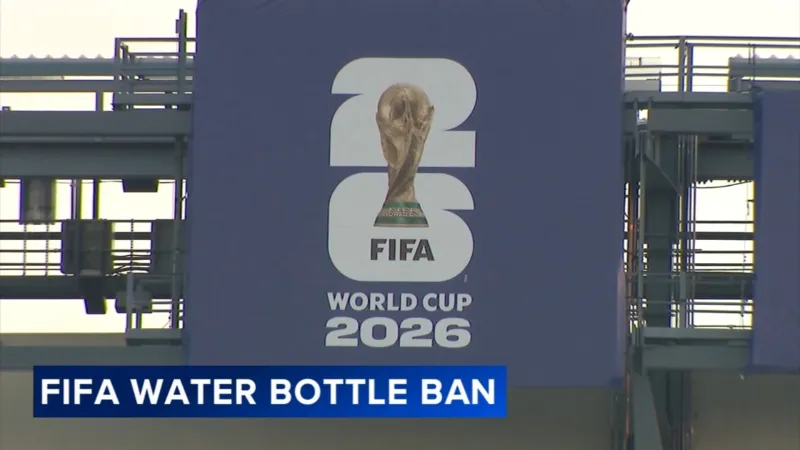 FIFA bans refillable water bottles at World Cup stadiums