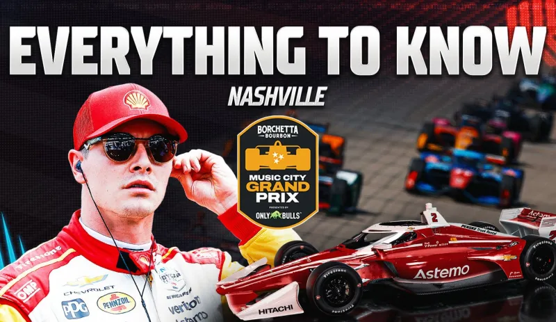 Everything To Know About INDYCAR's Nashville Race, World Cup Impact