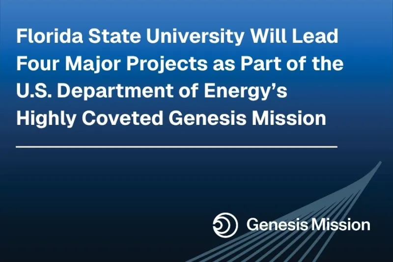 Florida State University secures Department of Energy Genesis Mission awards