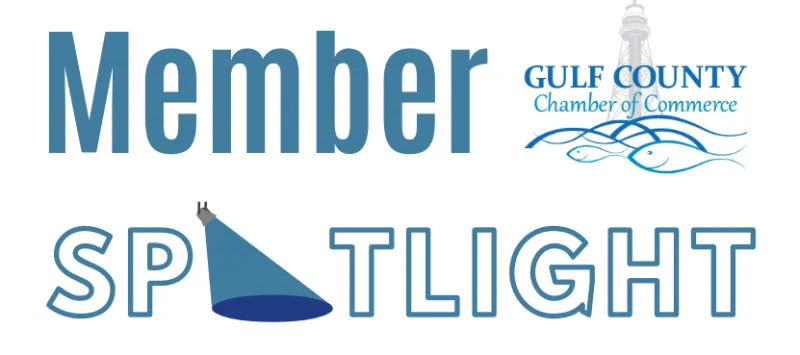 Gulf County Chamber Member Spotlight and Business News