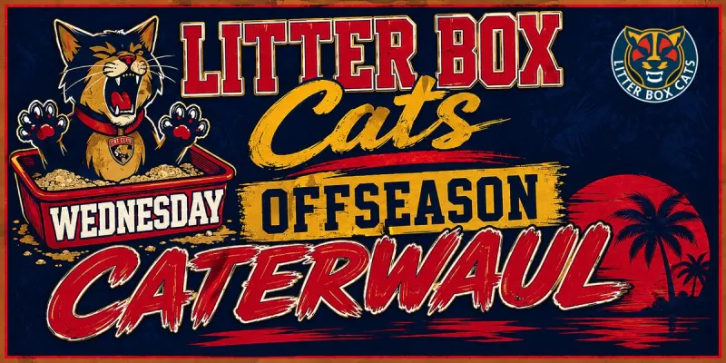 Wednesday Florida Panthers Offseason Caterwaul