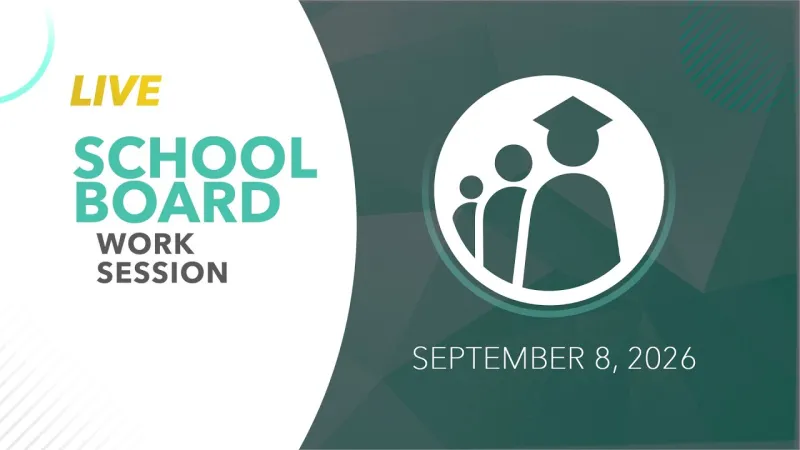 School Board Work Session | September 8, 2026 (Video)