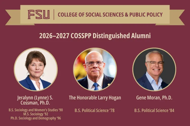 FSU College of Social Sciences and Public Policy announces 2026-2027 Distinguished Alumni