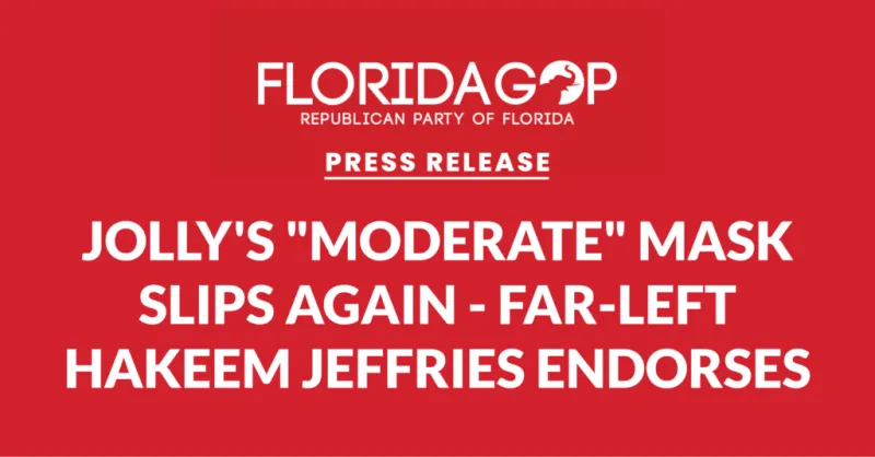 Jolly's "Moderate" Mask Slips Again, Far-Left Hakeem Jeffries Endorses