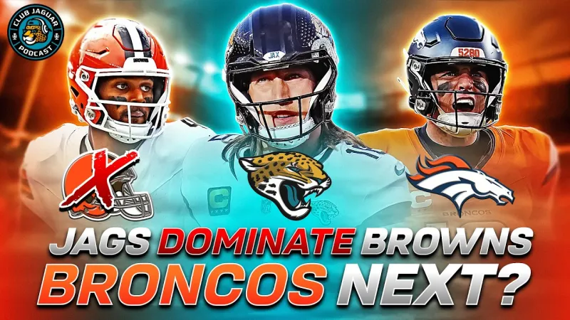 Club Jaguar | Jaguars DOMINATE Browns.. Broncos Next?! (Video)