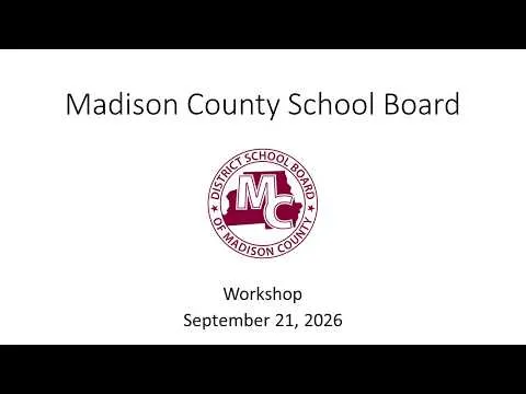 Madison School Board Meeting- September 21, 2026 (Video)
